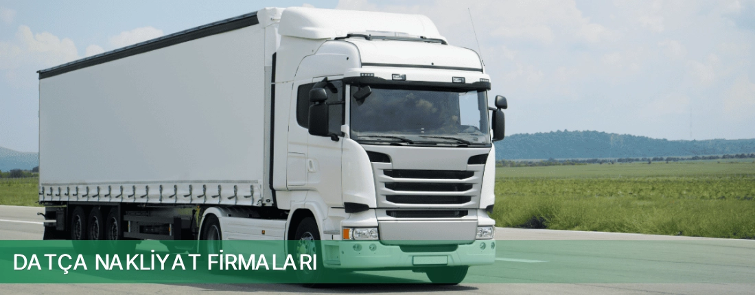 Datça Nakliyat Taşımacılık Datça Nakliyat Taşımacılık